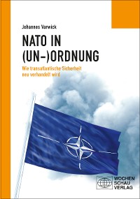 Cover Die NATO in (Un-)Ordnung