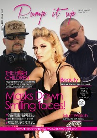 Cover Pump it up Magazine - The High Children - Grandmixer GMS, JJ HUDSON AND DJ NASTY NESS