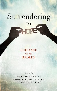 Cover Surrendering to Hope