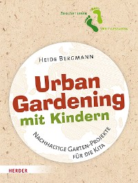 Cover Urban Gardening mit Kindern