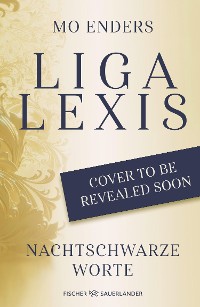 Cover Liga Lexis – Nachtschwarze Worte