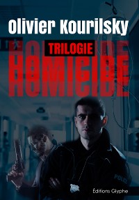 Cover Homicide, la trilogie