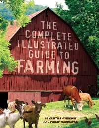 Cover The Complete Illustrated Guide to Farming