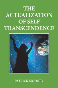 Cover The Actualization of Self Transcendence
