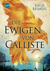 Cover Die Ewigen von Calliste