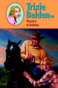 Cover Mystery in Arizona: Trixie Belden
