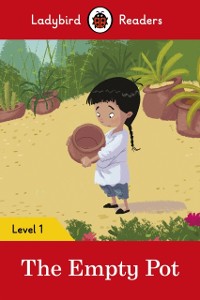 Cover Ladybird Readers Level 1 - The Empty Pot (ELT Graded Reader)