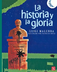 Cover La historia y la gloria