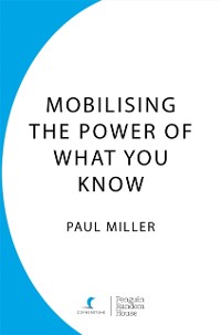 Cover Mobilising The Power Of What You Know