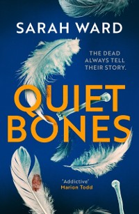 Cover Quiet Bones