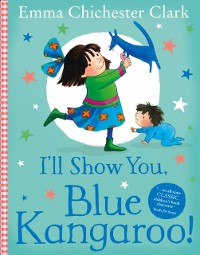Cover I'll Show You, Blue Kangaroo (Read Aloud)