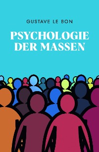 Cover Psychologie der Massen