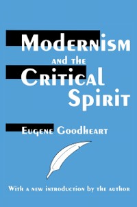 Cover Modernism and the Critical Spirit