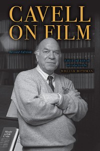 Cover Cavell on Film, Second Edition