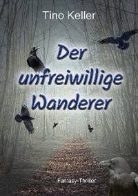 Cover Der unfreiwillige Wanderer