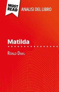 Cover Matilda di Roald Dahl (Analisi del libro)