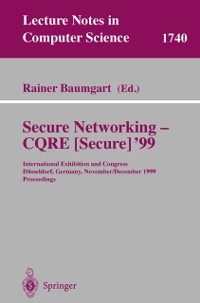 Cover Secure Networking - CQRE (Secure) '99
