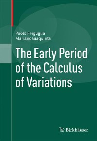 Cover The Early Period of the Calculus of Variations