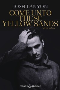 Cover Come unto these yellow sands