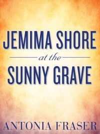 Cover Jemima Shore at the Sunny Grave