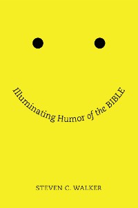 Cover Illuminating Humor of the Bible