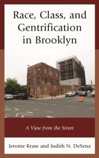 Cover Race, Class, and Gentrification in Brooklyn