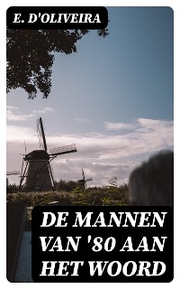 Cover De mannen van '80 aan het woord