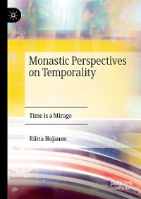 Cover Monastic Perspectives on Temporality