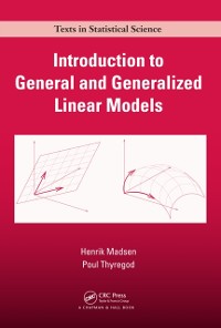 Cover Introduction to General and Generalized Linear Models