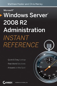 Cover Microsoft Windows Server 2008 R2 Administration Instant Reference