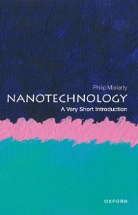 Cover Nanotechnology: A Very Short Introduction
