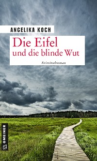 Cover Die Eifel und die blinde Wut