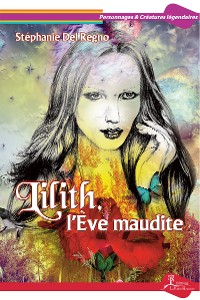 Cover Lilith, l’Ève maudite