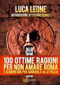 Cover 100 ottime ragioni per non amare Roma