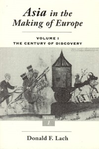 Cover Asia in the Making of Europe, Volume I