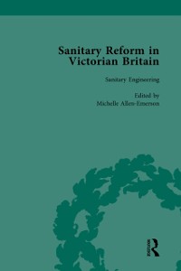 Cover Sanitary Reform in Victorian Britain, Part I Vol 3