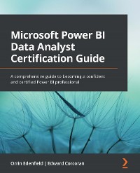 Cover Microsoft Power BI Data Analyst Certification Guide