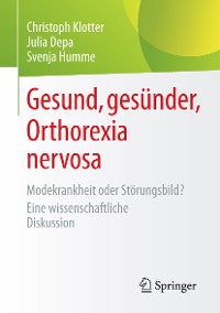 Cover Gesund, gesünder, Orthorexia nervosa