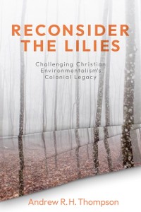 Cover Reconsider the Lilies