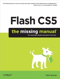 Cover Flash CS5: The Missing Manual