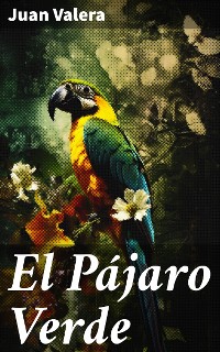 Cover El Pájaro Verde