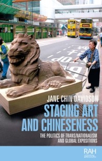 Cover Staging art and Chineseness
