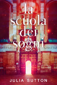 Cover La Scuola dei Sogni