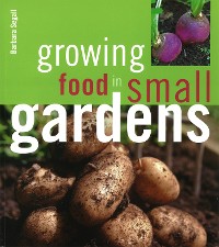 Cover Growing Food in Small Gardens