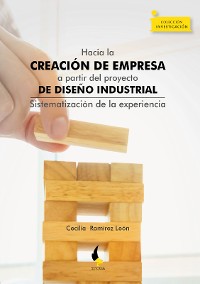 Cover Hacia la creación de empresa a partir del proyecto de diseño industrial