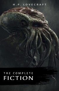 Cover H. P. Lovecraft: The Complete Fiction