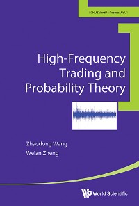 Cover HIGH-FREQUENCY TRADING AND PROBABILITY THEORY