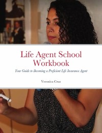 Cover Life Agent School Workbook