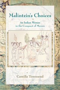 Cover Malintzin's Choices