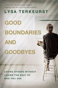 Cover Good Boundaries and Goodbyes